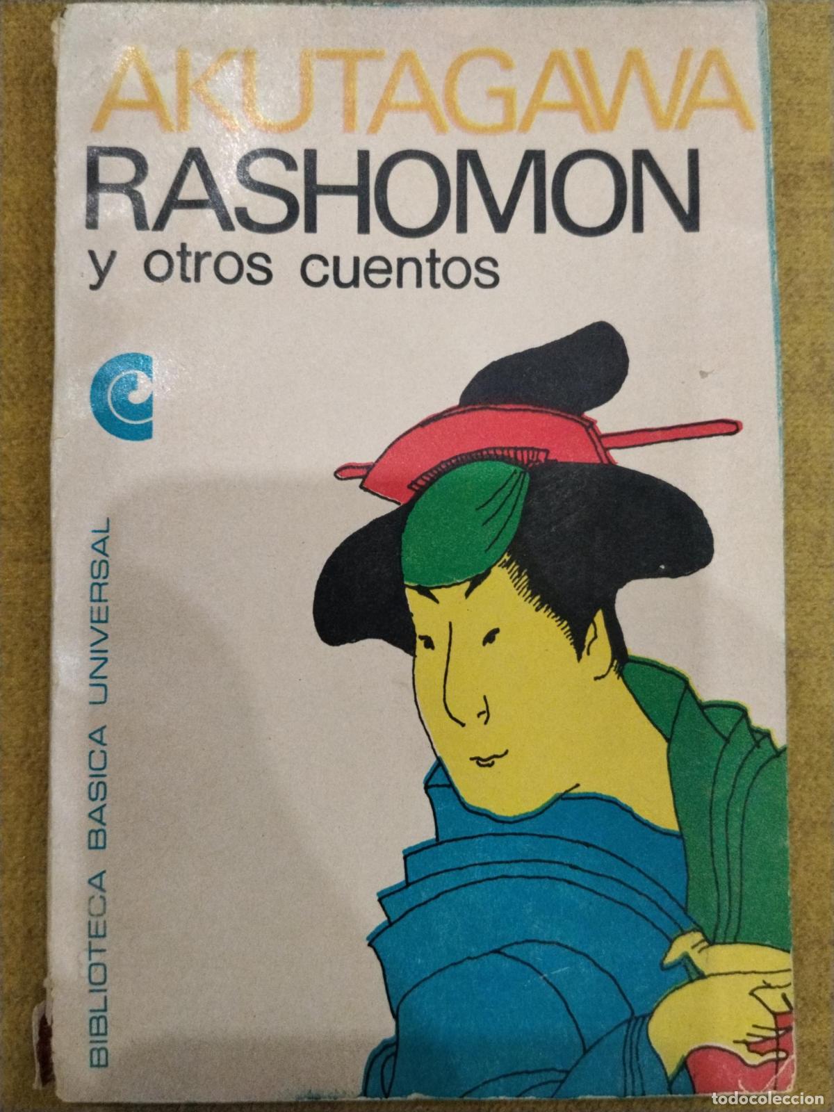 Libri di seconda mano: Rashomon y otros cuentos - Ryūnosuke Akutagawa