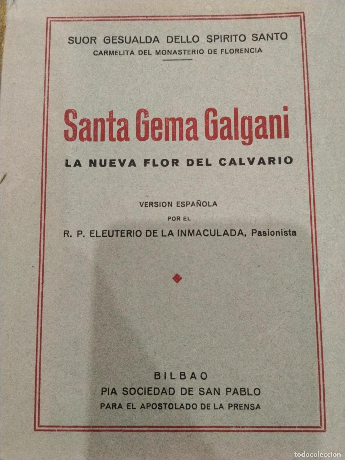 Libros: Santa Gema Galgani. La nueva flor del Calvario - Suor Gesualda dello Spirito Santo