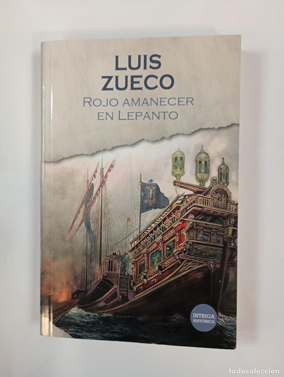 books: Rojo amanecer en Lepanto. - Luis Zueco. TDK760