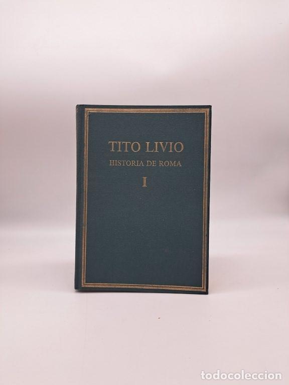 Libri di seconda mano: TITO LIVIO - Historia de roma. Volumen I.