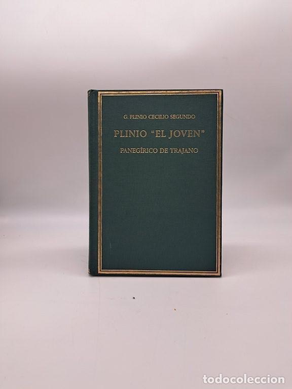 books: PLINIO EL JOVEN. - Paneg&iacute;rico de Trajano.