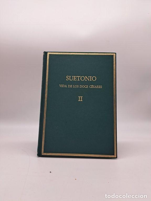 books: SUETONIO. - Vida de los doce C&eacute;sares. Volumen II.