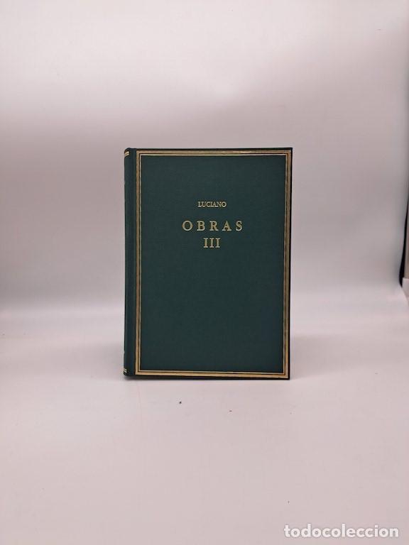 B&uuml;cher: LUCIANO. - Obras III.