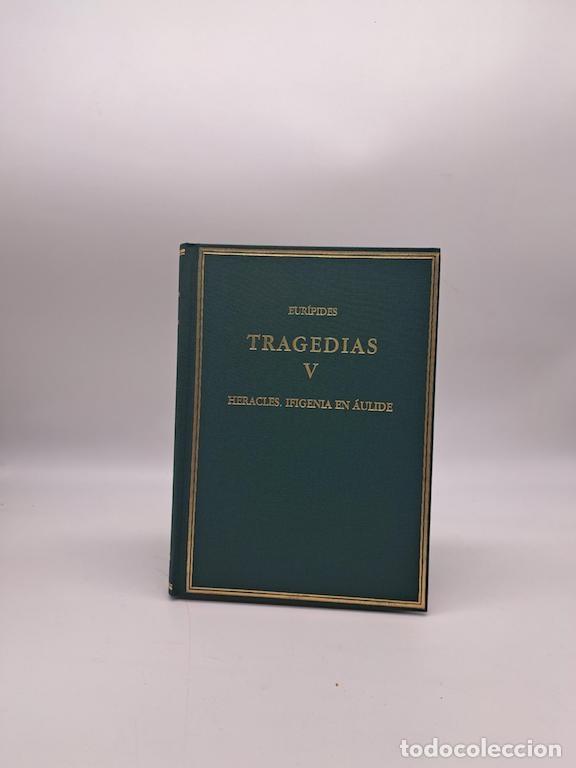 books: EUR&Iacute;PIDES. - Tragedias V. Heracles. Ifigenia en &Aacute;ulide.