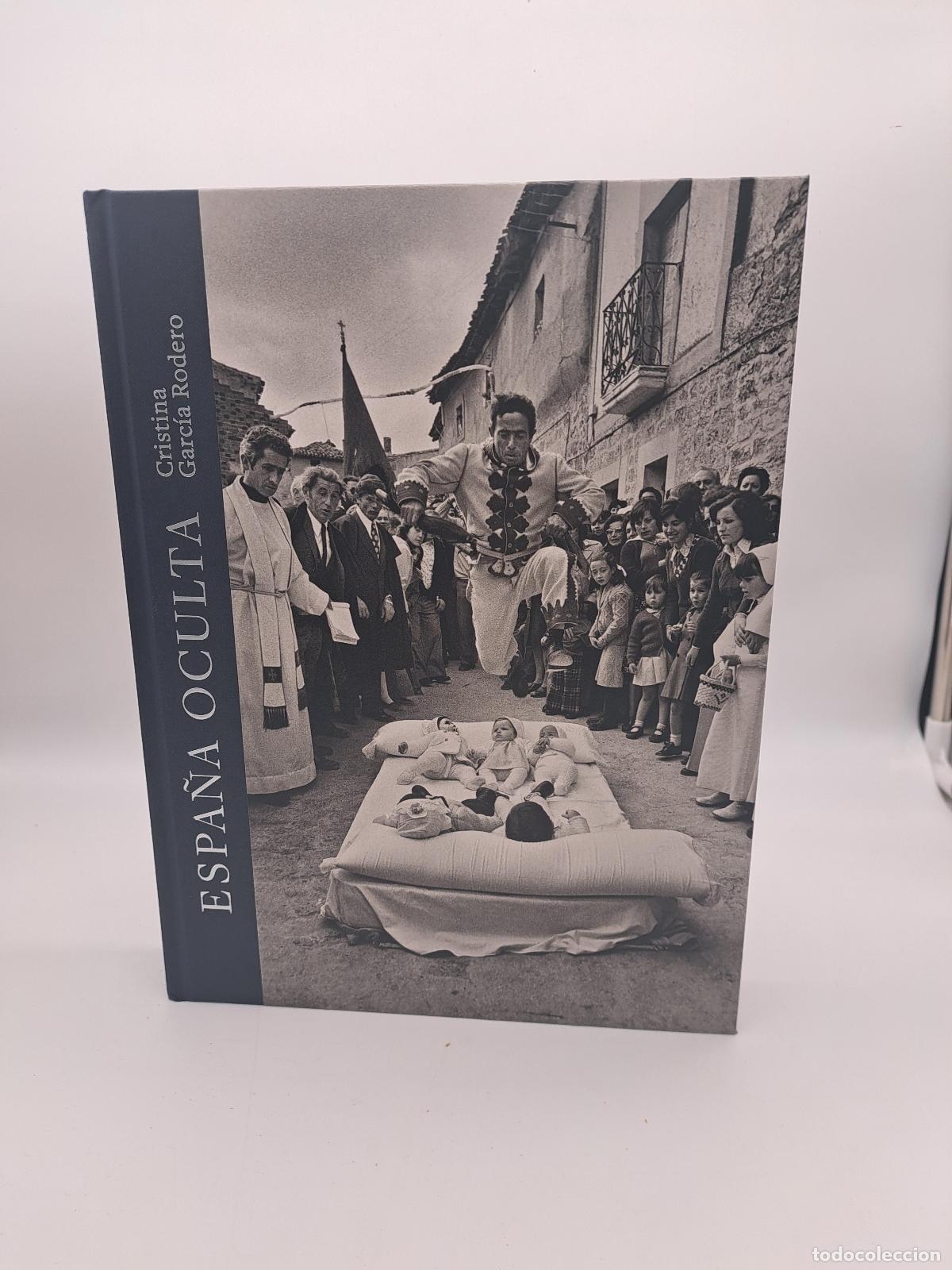 Libros: GARC&Iacute;A RODERO, Cristina. - Espa&ntilde;a oculta.