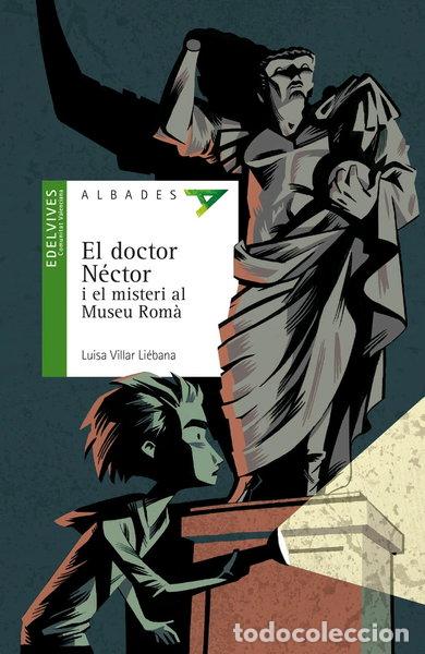 Libri di seconda mano: El doctor N&eacute;ctor i el misteri al Museu Rom&agrave;- 9788414032527