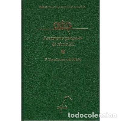 Libri di seconda mano: Pensamento galeguista do s&eacute;culo XX- 9788471549679
