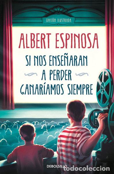 Libros: Si nos ense&ntilde;aran a perder, ganar&iacute;amos siempre- 9788466362207