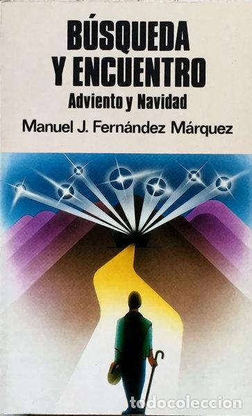 Libros: B&uacute;squeda y encuentro- 9788428513012
