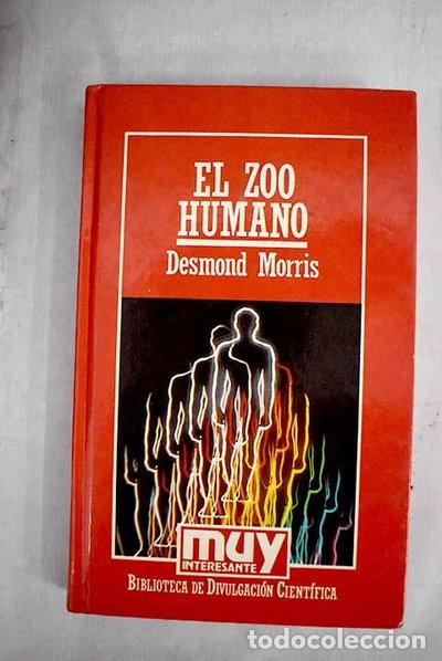 Libros: El zoo humano- 9788476343241