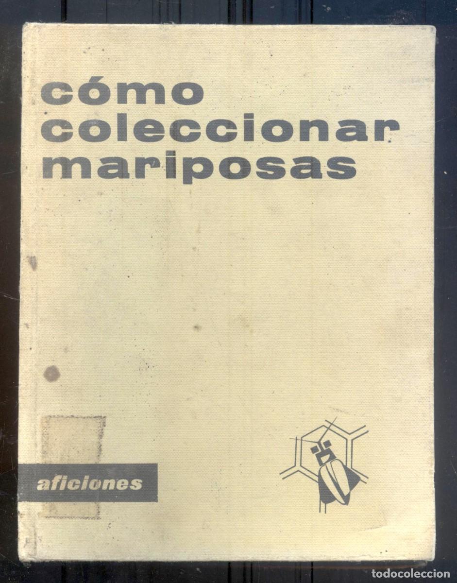 B&uuml;cher: NUMULITE R1 C&oacute;mo coleccionar mariposas Aficiones lepidopterolog&iacute;a