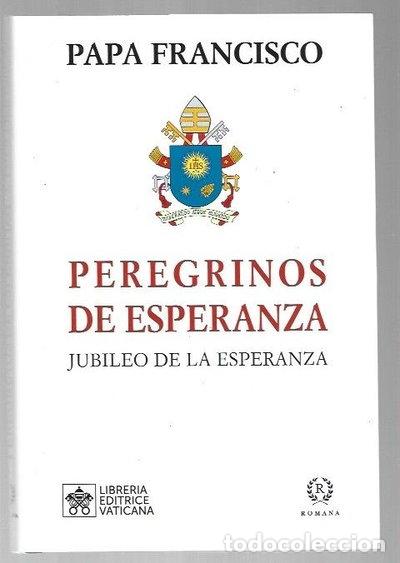 Libros: Peregrinos de esperanza- 9788419240217
