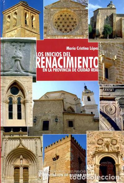 Libros: Los inicios del Renacimiento en la provincia de Ciudad Real- 9788477893301