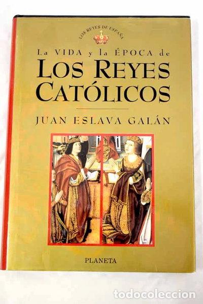 Libros: Los Reyes Cat&oacute;licos- 9788408018698