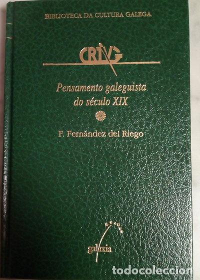 Libros: Pensamento galeguista do s&eacute;culo XIX- 9788471549952