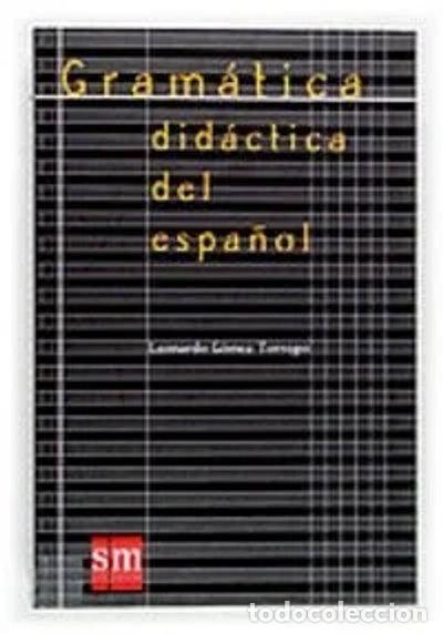Libros: Gram&aacute;tica did&aacute;ctica del espa&ntilde;ol- 9788434885875