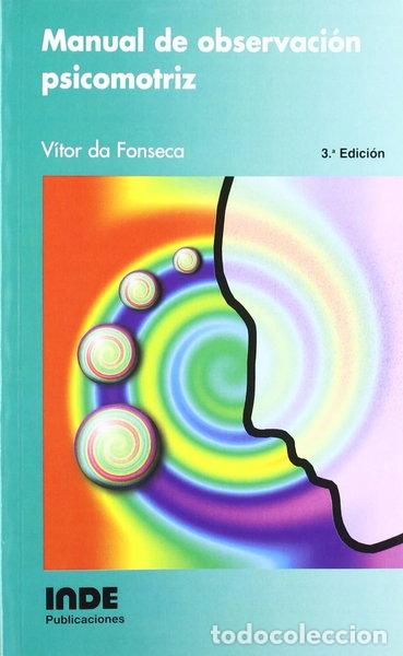 Libros: Manual de observaci&oacute;n psicomotriz- 9788487330780