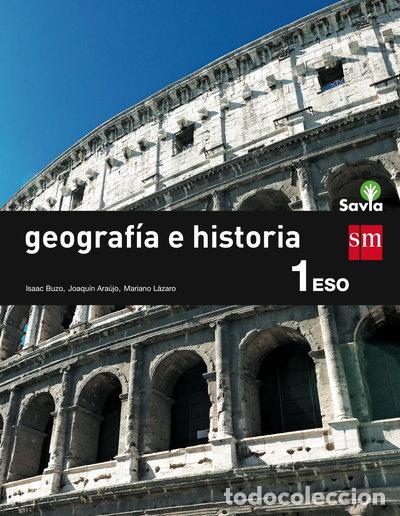 Livres: Geograf&iacute;a e historia. 1 ESO. Savia- 9788467576115