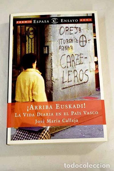 Livres: Arriba Euskadi! La vida diaria en el Pa&iacute;s Vasco- 9788423956944