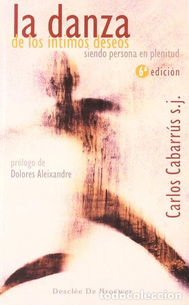 B&uuml;cher: La danza de los &iacute;ntimos deseos- 9788433020710