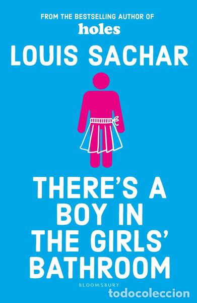 Libros: There's a Boy in the Girls' Bathroom- 9781408869109