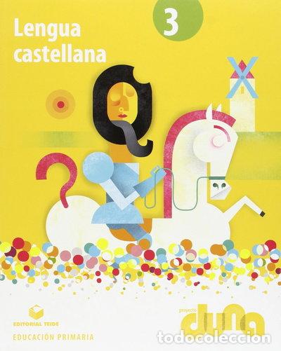 Libros: Lengua castellana 3&ordm; EPO - Proyecto Duna- 9788430714391