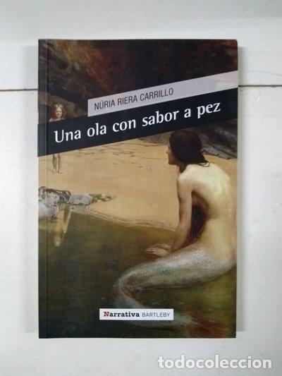 Libros: Una ola con sabor a pez- 9788492799336