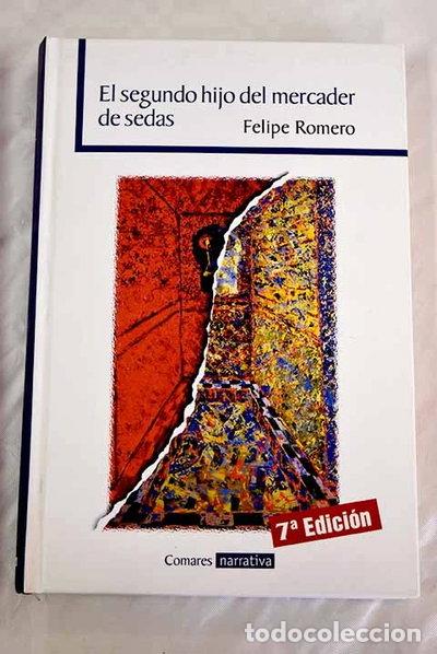 Libros: El segundo hijo del mercader de sedas- 9788481518634