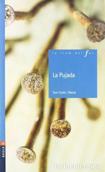 Libros: La Pujada- 9788447916849