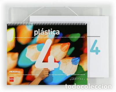 Libros: Pl&aacute;stica 4 Primaria. Conecta 2.0- 9788467555073