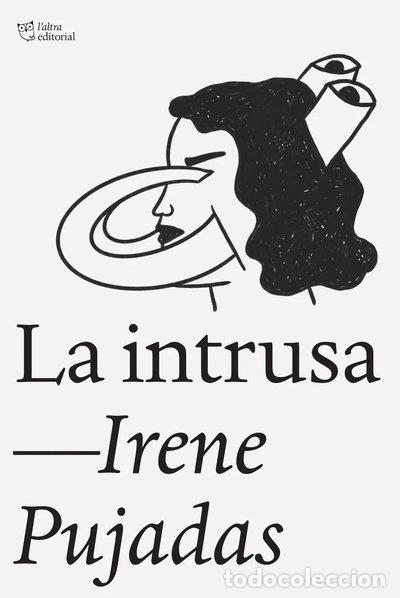 Libros: La intrusa- 9788412925791