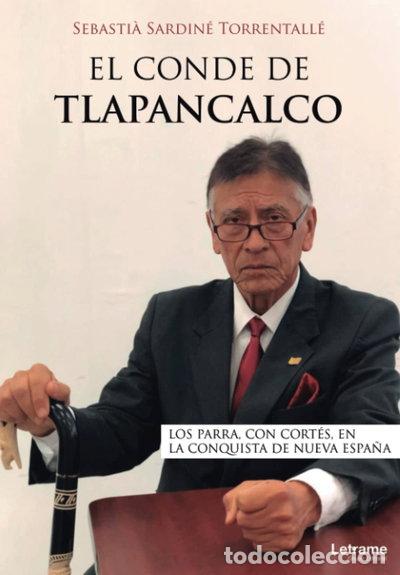 Livros em segunda m&atilde;o: El conde de Tlapancalco- 9788411141369
