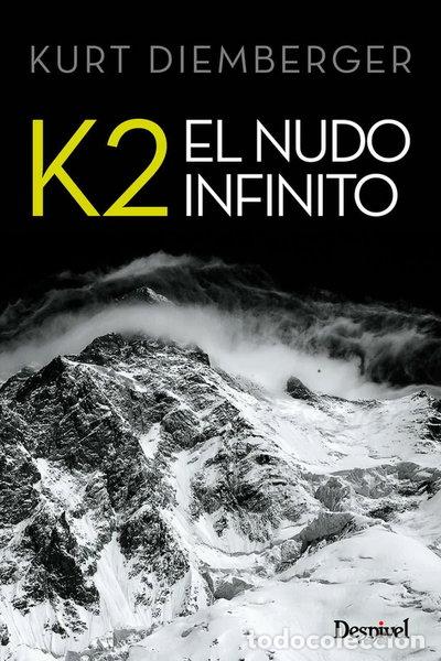 Libros: K2 El nudo infinito- 9788498292596