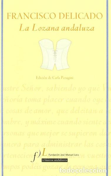 Libri di seconda mano: La lozana andaluza- 9788496152564