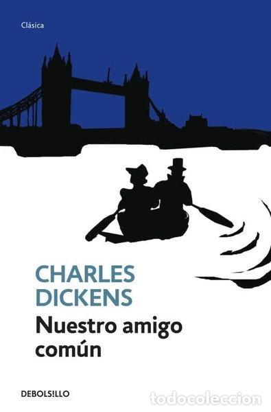 Libros: Nuestro amigo com&uacute;n- 9788499088006