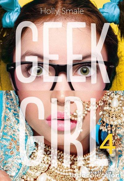 Libros: Geek Girl - Tome 4- 9782092563311