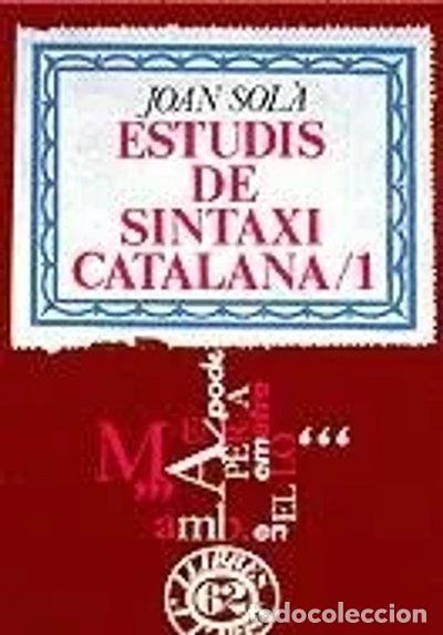 Libros: Estudis de sintaxi catalana 1- 9788429709216
