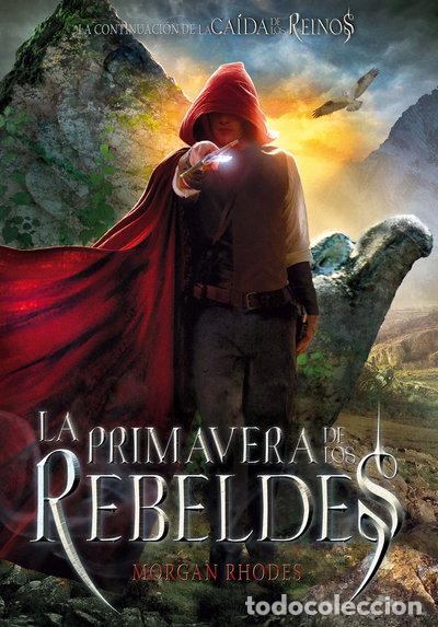 Livres: La primavera de los rebeldes- 9788467569452