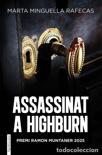 Livres: ASSASSINAT A HIGHBURN- 9788410028678