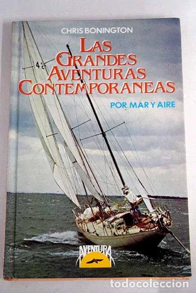 Livres: Las grandes aventuras contempor&aacute;neas: por mar y aire- 9788422622734