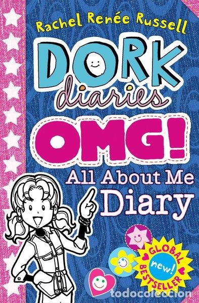 Livres: Dork Diaries OMG: All About Me Diary!- 9781471117732