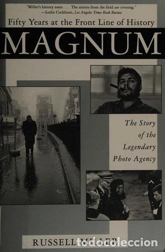 Libros: Magnum: Fifty Years at the Front Line of History- 9780802136534