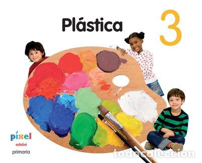 Libros: Pl&aacute;stica 3- 9788468304045