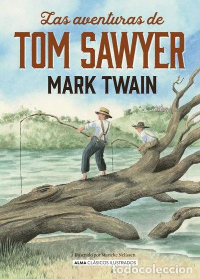 Livres: Las Aventuras de Tom Sawyer- 9788418395871