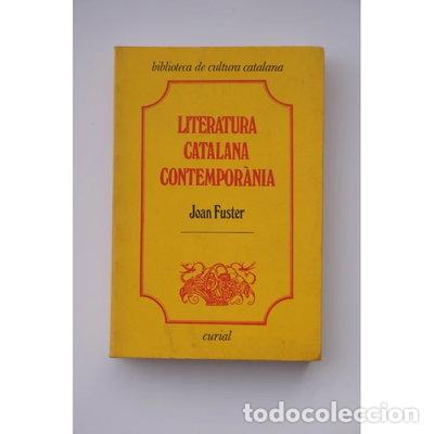 Livres: Literatura catalana contempor&agrave;nia- 9788472560017