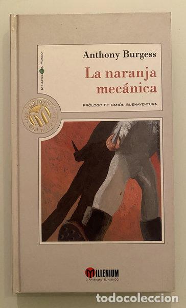 Livres: La naranja mec&aacute;nica- 9788481302011