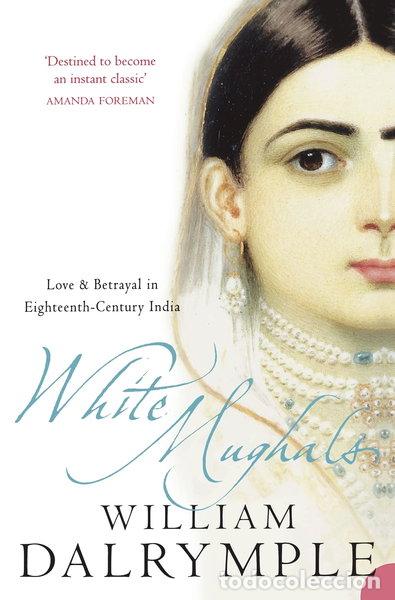 Livres: White Mughals- 9780006550969