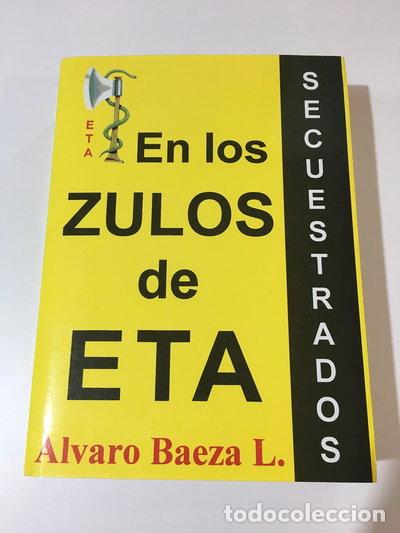 Libros: En los zulos de ETA- 9788488485304