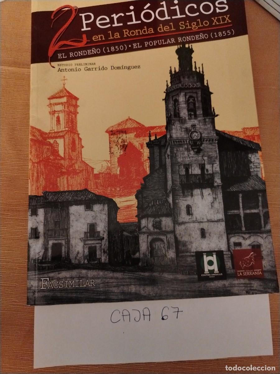 Libros: Libro peri&oacute;dicos en la Ronda del siglo xix, Antonio garrido dominguez