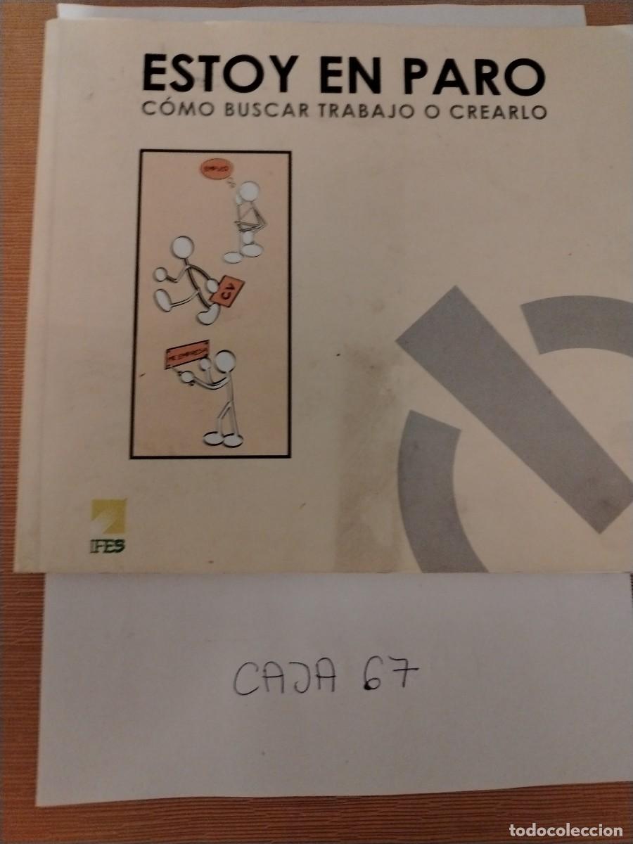 Libros: Libro estoy en paro como buscar trabajo o crearlo
